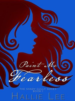 cover image of Paint Me Fearless